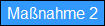 Ma�nahme 2
